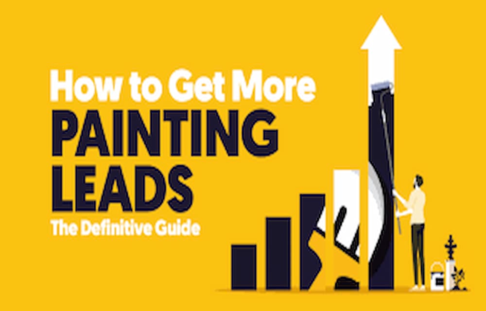 How to Get Leads for Your Painting Business