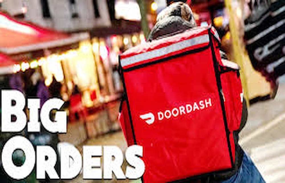 How to Get Big DoorDash Orders