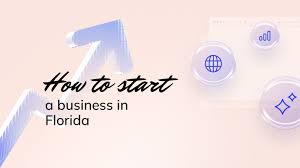 How to Open a Business in Florida