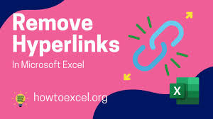 How to Remove Hyperlinks in Excel